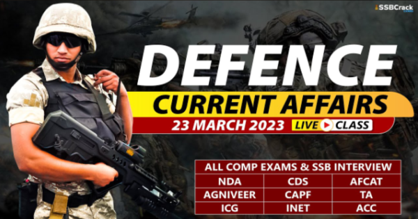 Daily Defence Current Affairs And Updates 23 March 2023 DOWNLOAD PDF 2