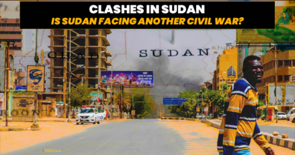 Clashes in Sudan Is Sudan Facing Another Civil War