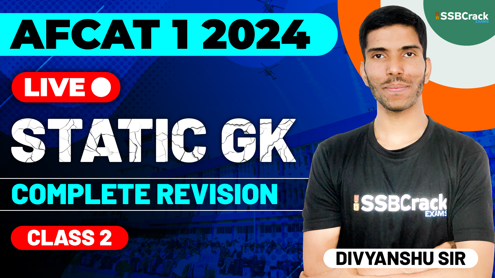 AFCAT 1 2024 Static GK Complete Revision Class 2