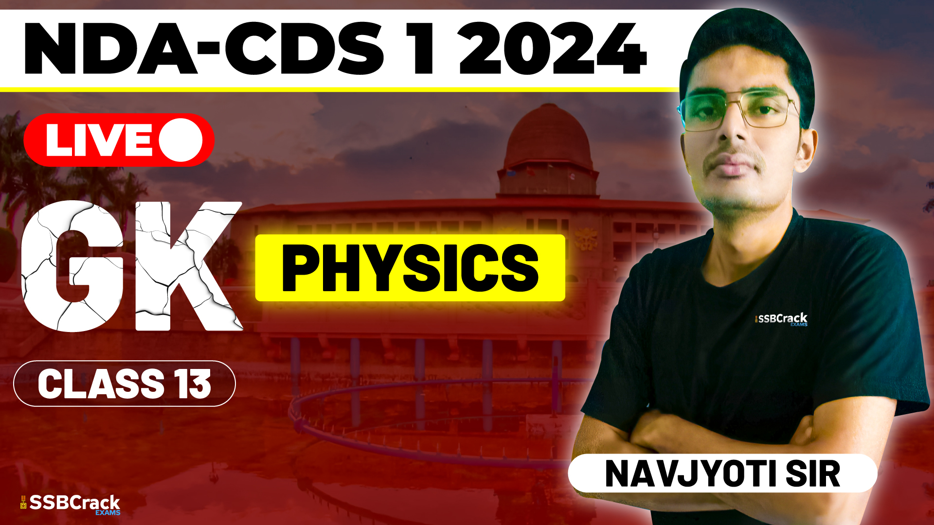 NDA CDS 1 2024 GK Physics Class 13