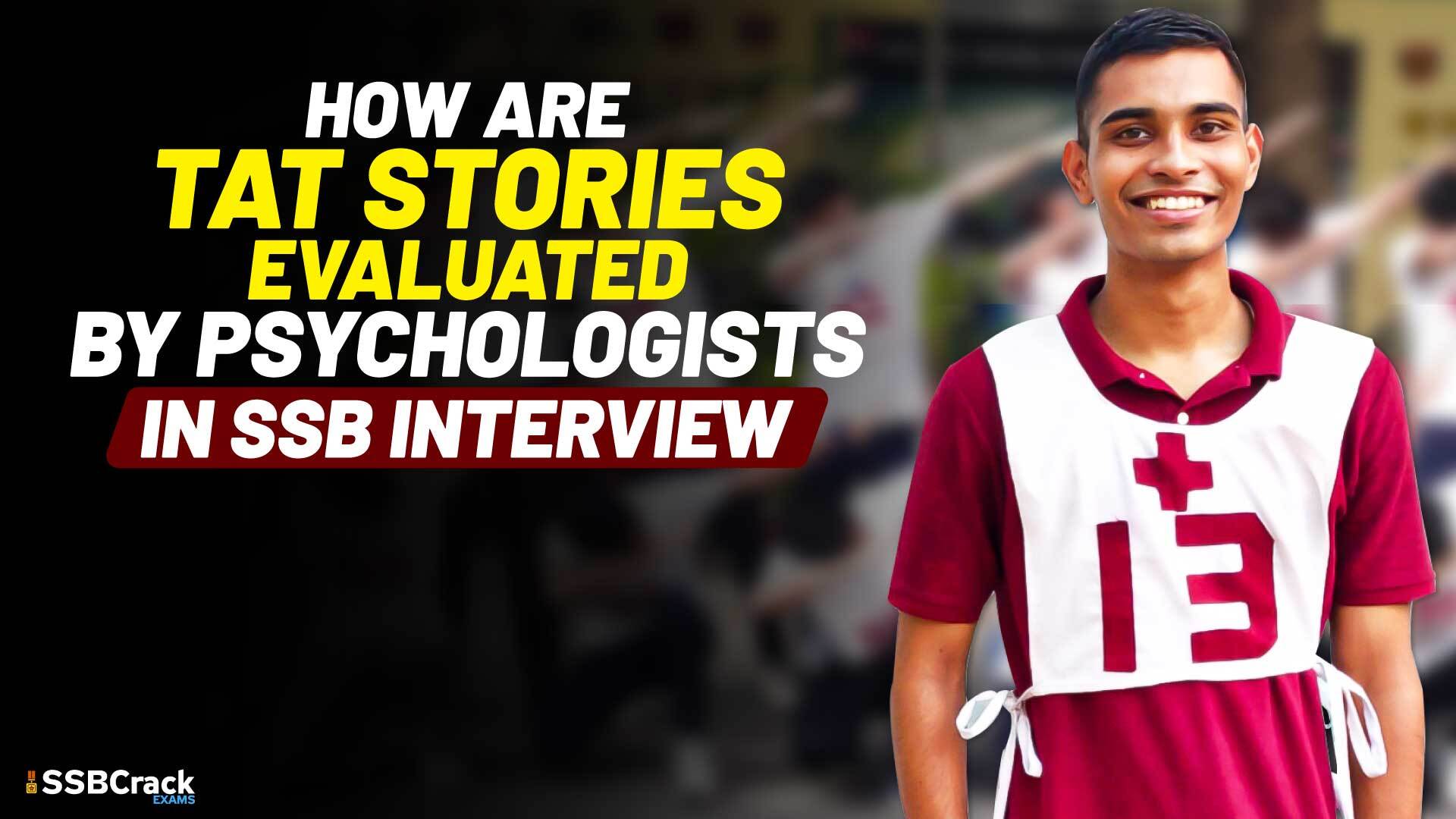 How Are TAT Stories Evaluated By Psychologists In SSB