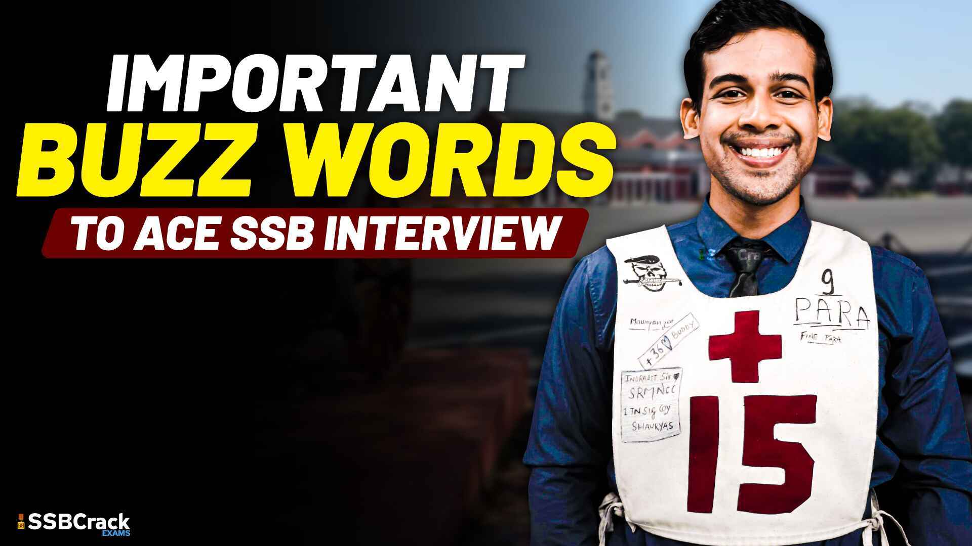 Important Buzz Words To Ace SSB Interview