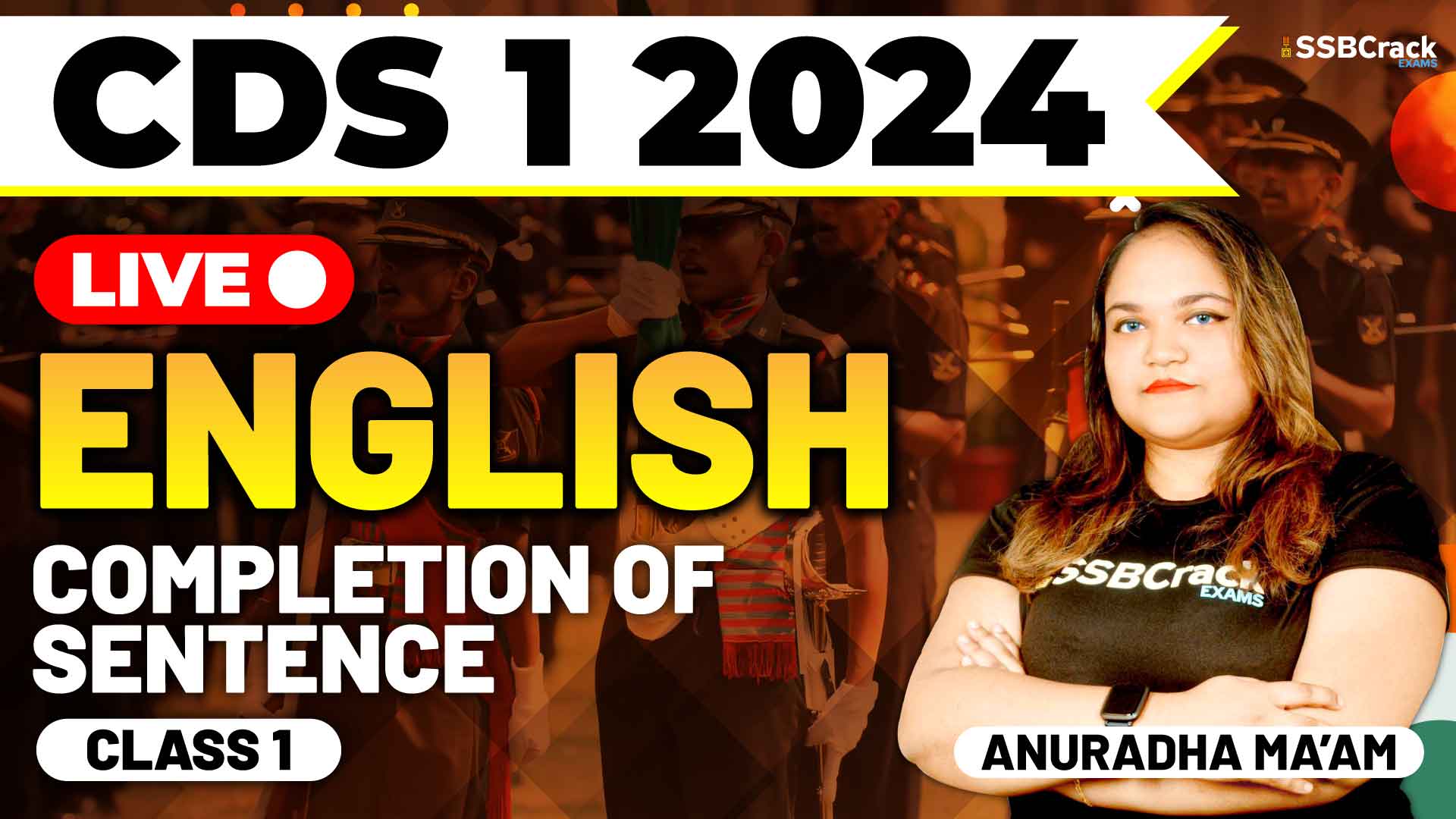 CDS 1 2024 ENGLISH Completion of Sentence Class 1