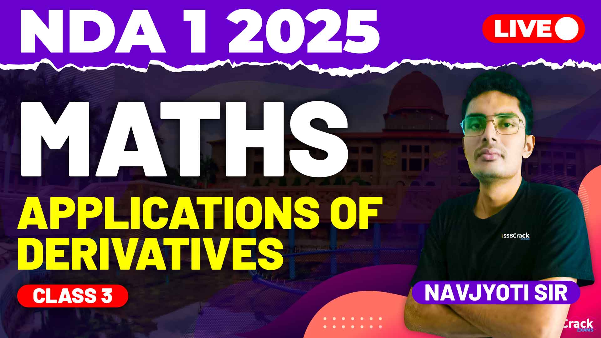 NDA 1 2025 Maths Applications of Derivatives Class 3
