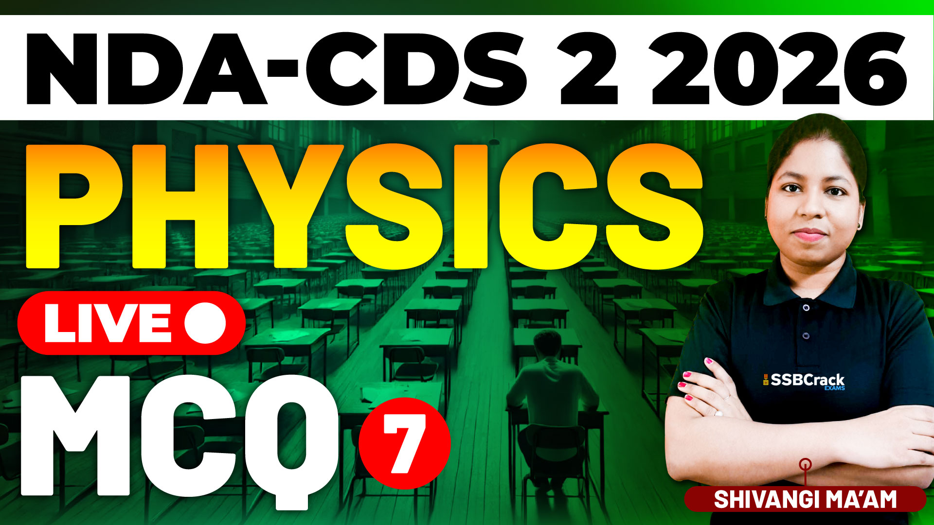 NDA CDS 2 2026 Physics MCQs Class 7